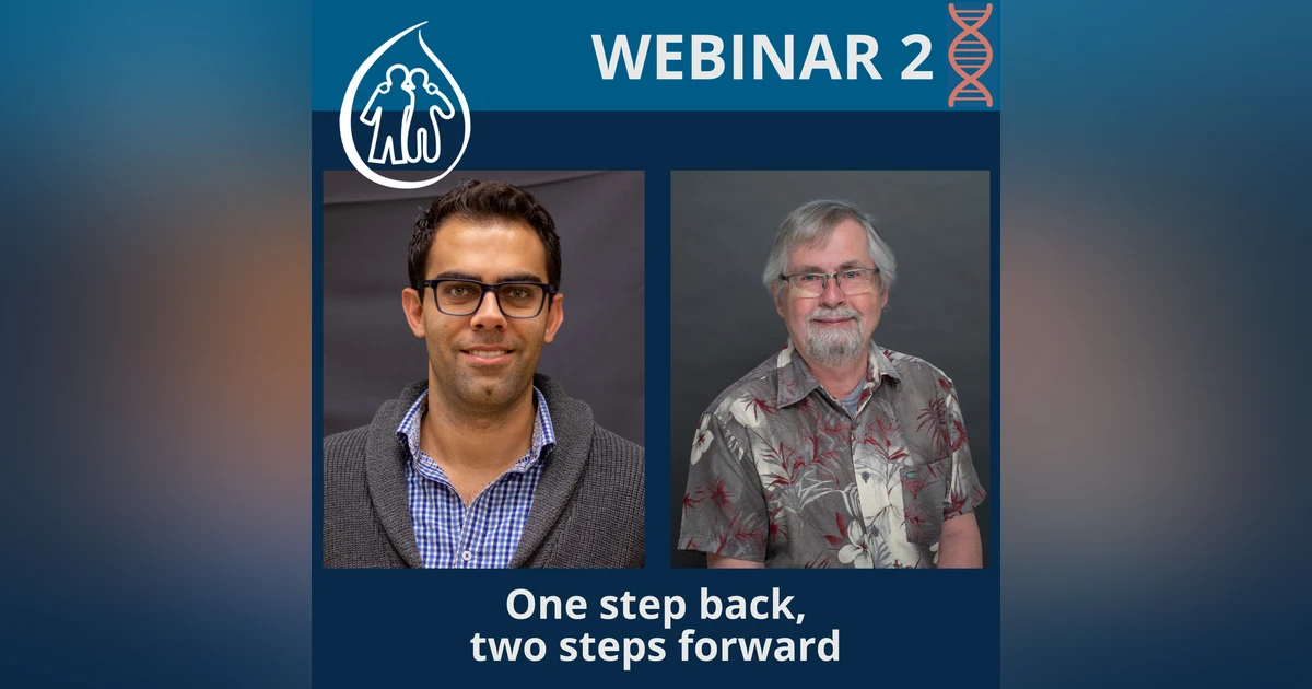 WEBINAR 2: [EN] Hemophilia Gene Therapy: One Step Back, Two Steps Forward