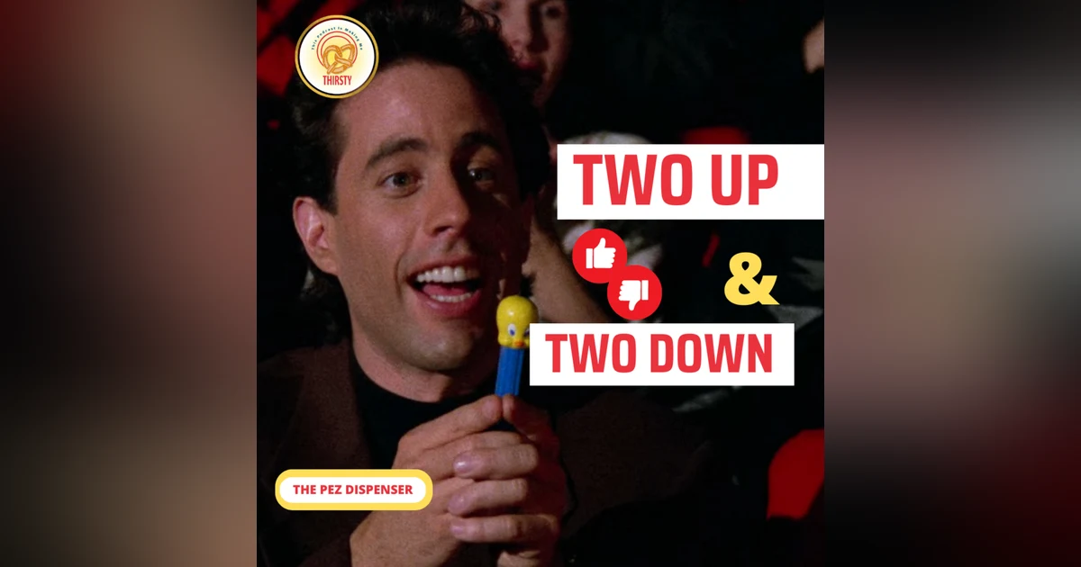 Seinfeld Podcast | Two Up and Two Down | The Pez Dispenser