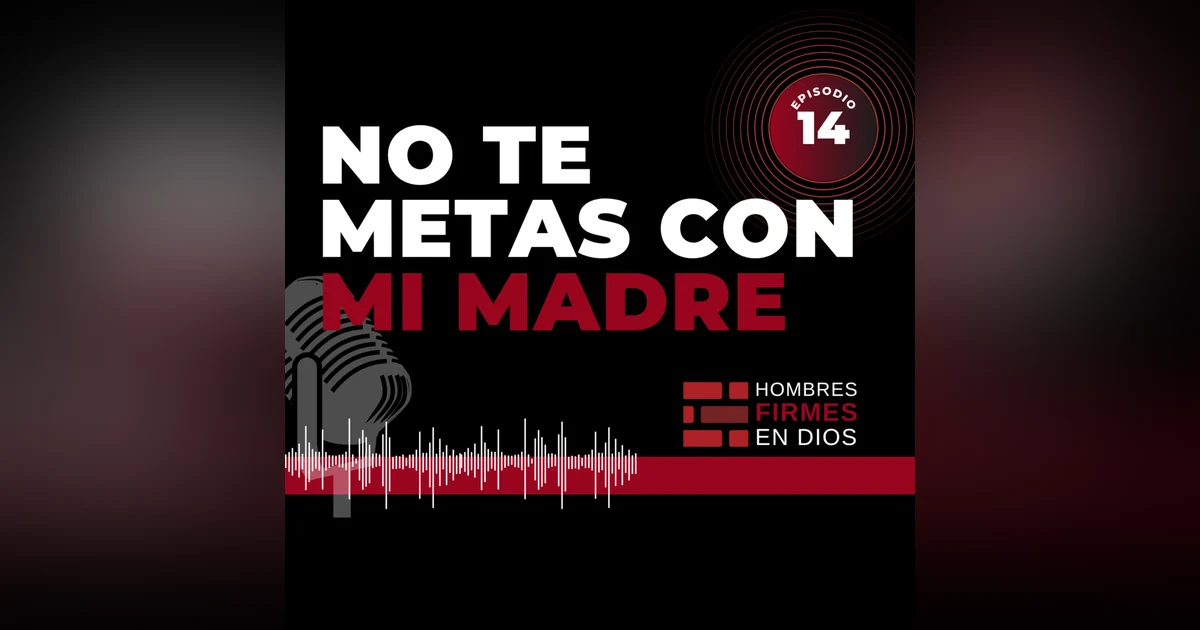 No te metas con mi madre