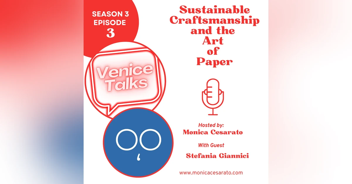 S3 Ep.3 - Crafting with Purpose - A Conversation with Stefania Giannici of Paperoowl
