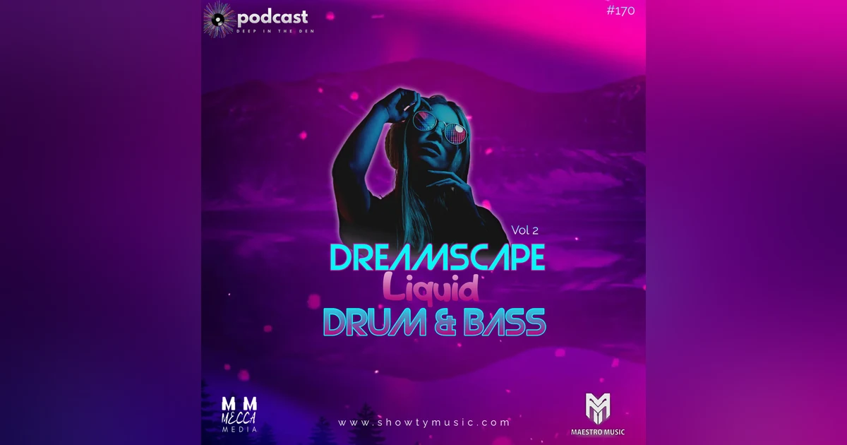 DREAMSCAPE (Liquid Drum and Bass)