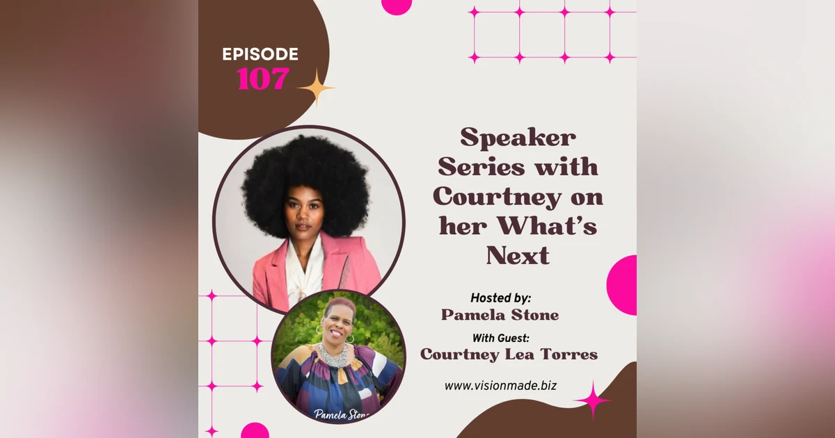 Episode 107: Trailblazer Courtney is leading the way in HER story series.