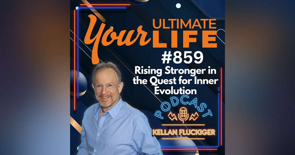Rising Stronger in the Quest for Inner Evolution, 859