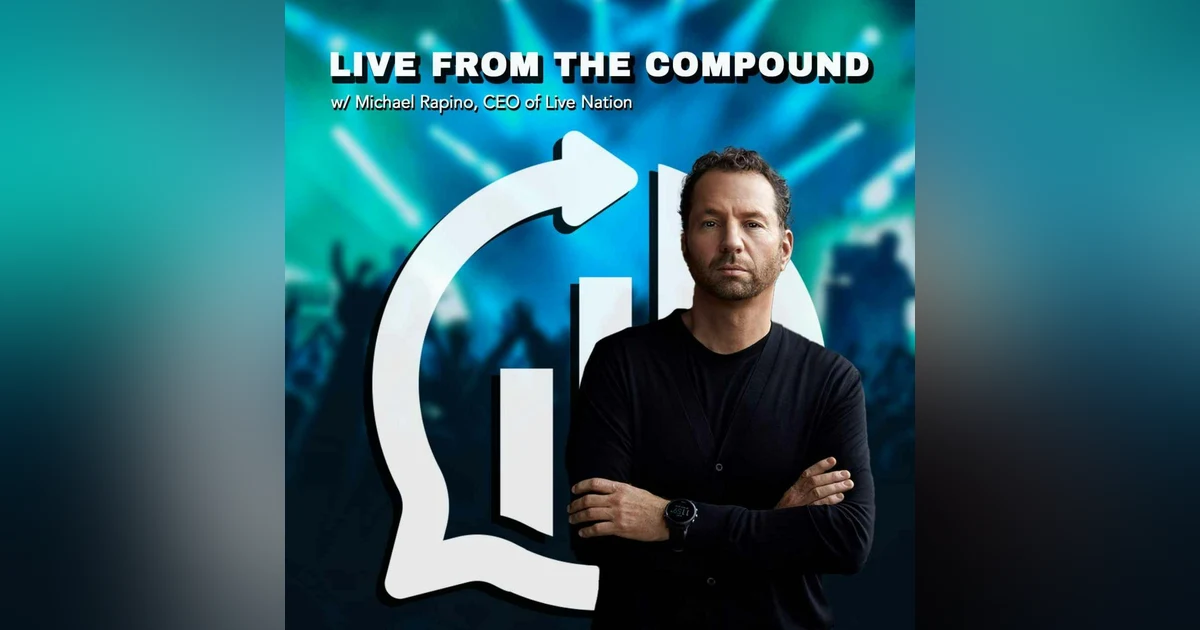 Live from The Compound with Michael Rapino
