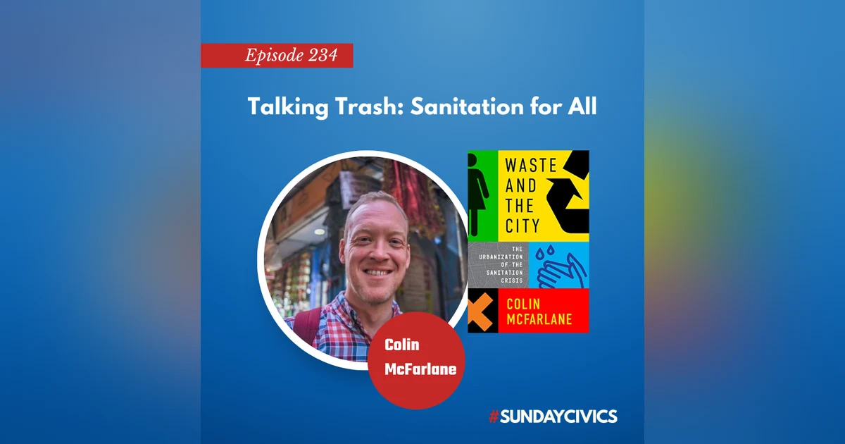 Episode 234: L. Joy Is Talking Trash (and sanitation)