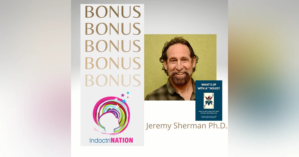 BONUS PREVIEW: Evolutionary Biology and Cult Dynamics w/Jeremy Sherman Ph.D.