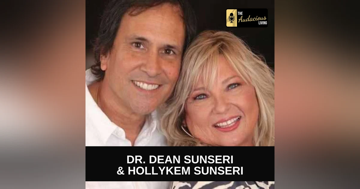 Overcoming Adversity | Embrace Growth | Podcast Dr. Dean & HollyKem Sunseri 2024 | EP 422