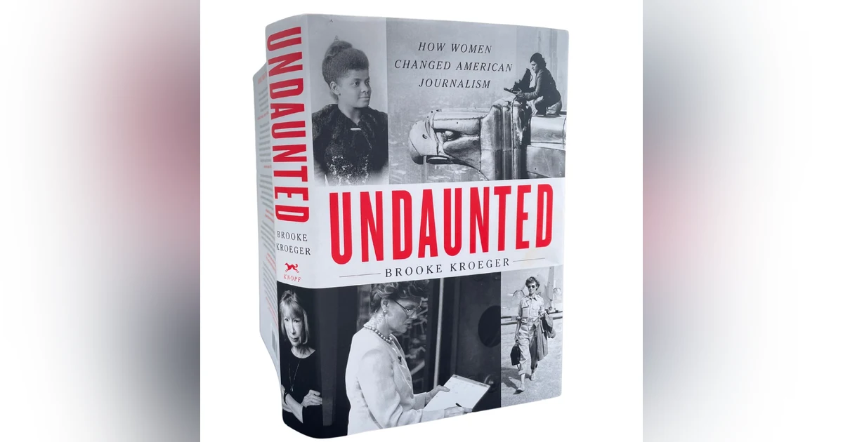 Undaunted Women in Journalism | Brooke Kroeger