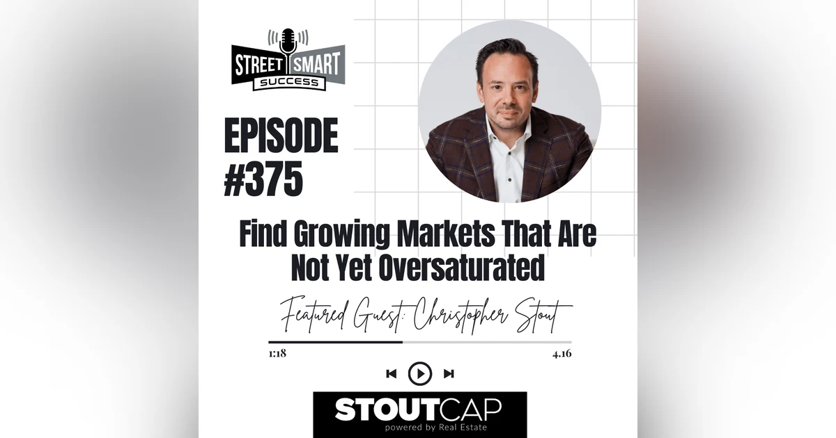 375: Find Growing Markets That Are Not Yet Oversaturated