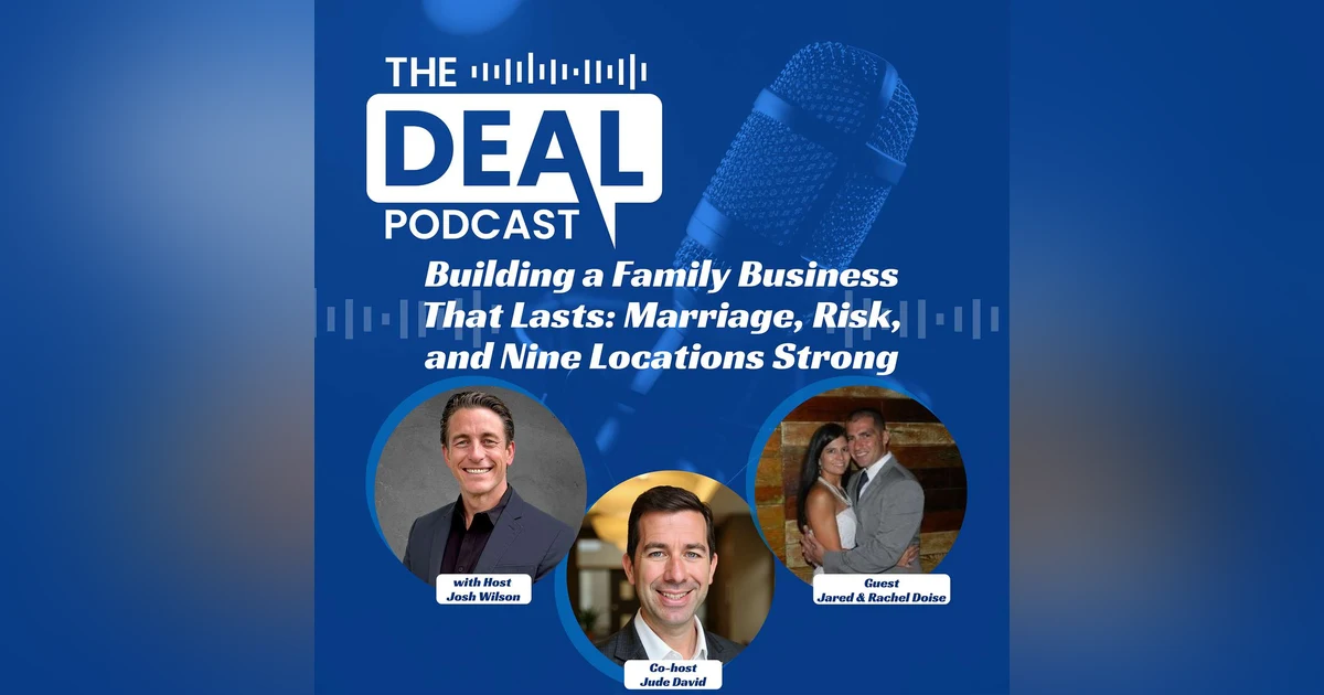 Building a Family Business That Lasts: Marriage, Risk, and Nine Locations Strong