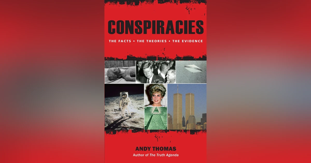 CONSPIRACIES w/ AUTHOR ANDY THOMAS  1001 AUTHOR INTERVIEW