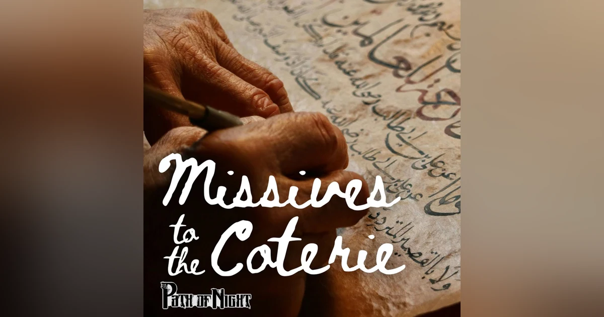 Ko-Fi Preview: Missives to the Coterie 9