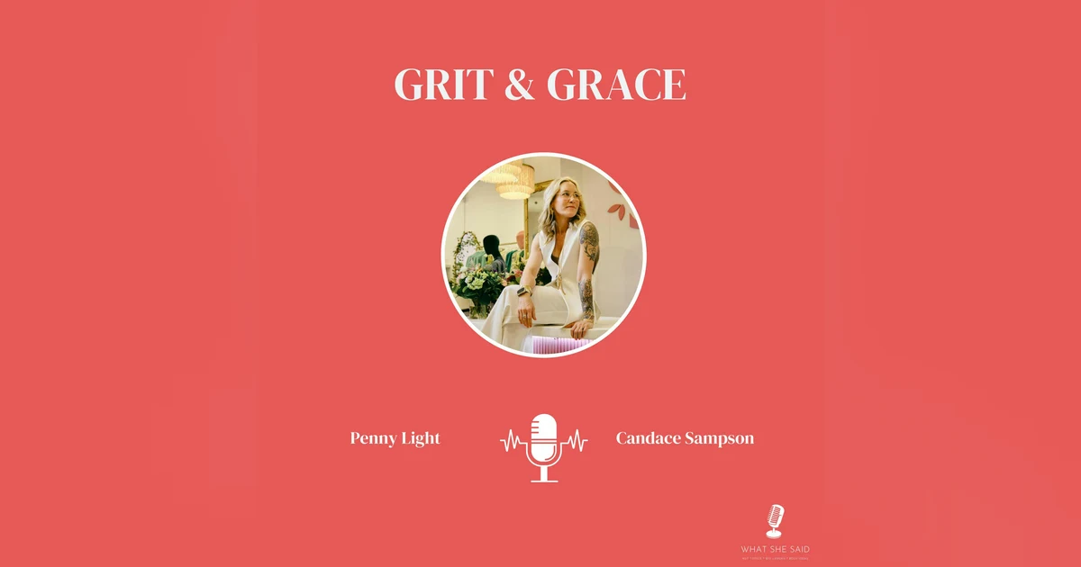 Embracing Life's Adventure: Penny Light's Journey from Corporate Executive to Grit & Grace Founder