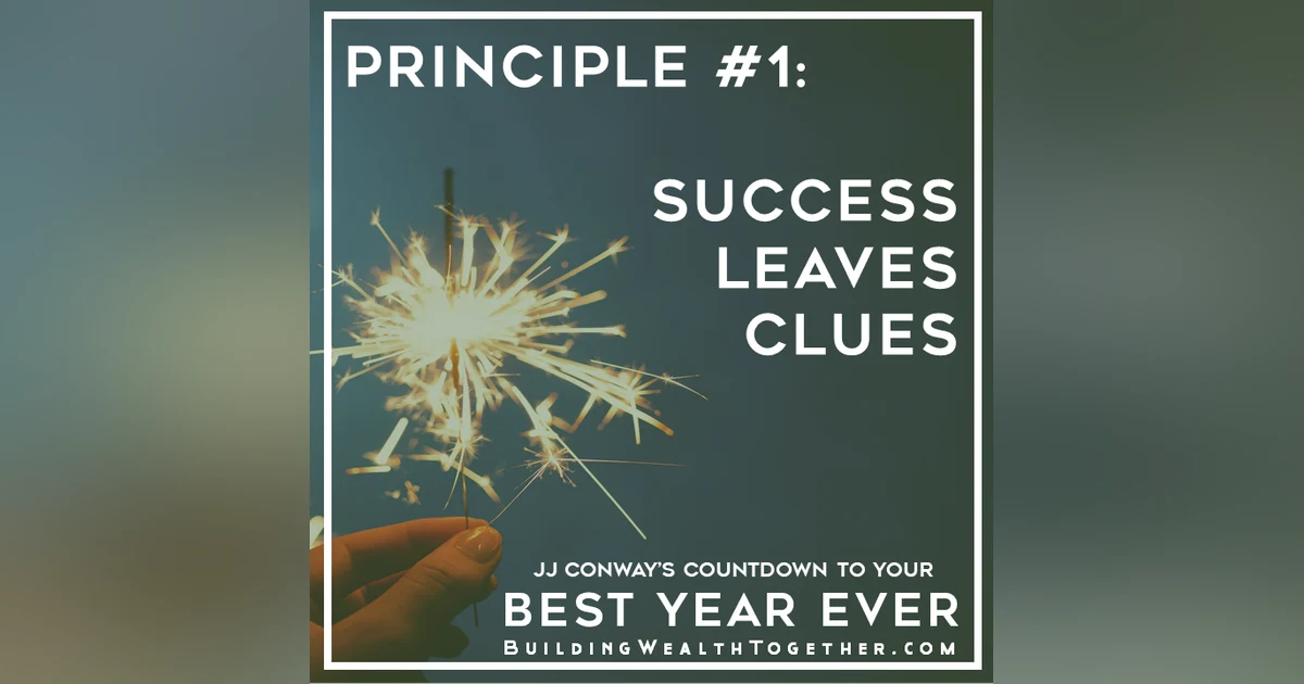 Episode 123: Mindset Monday – Success Leaves Clues