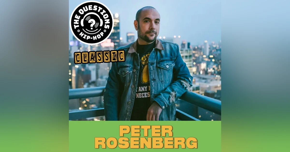 Peter Rosenberg - Questions Classic