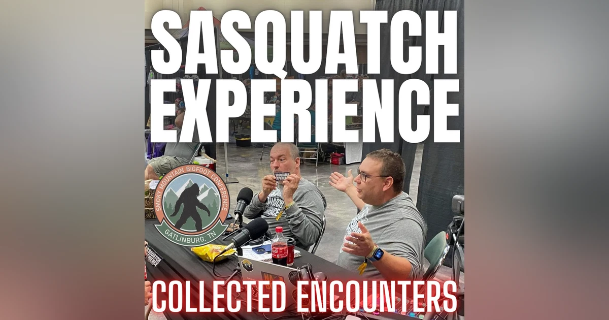 EP 55: Collected Encounters