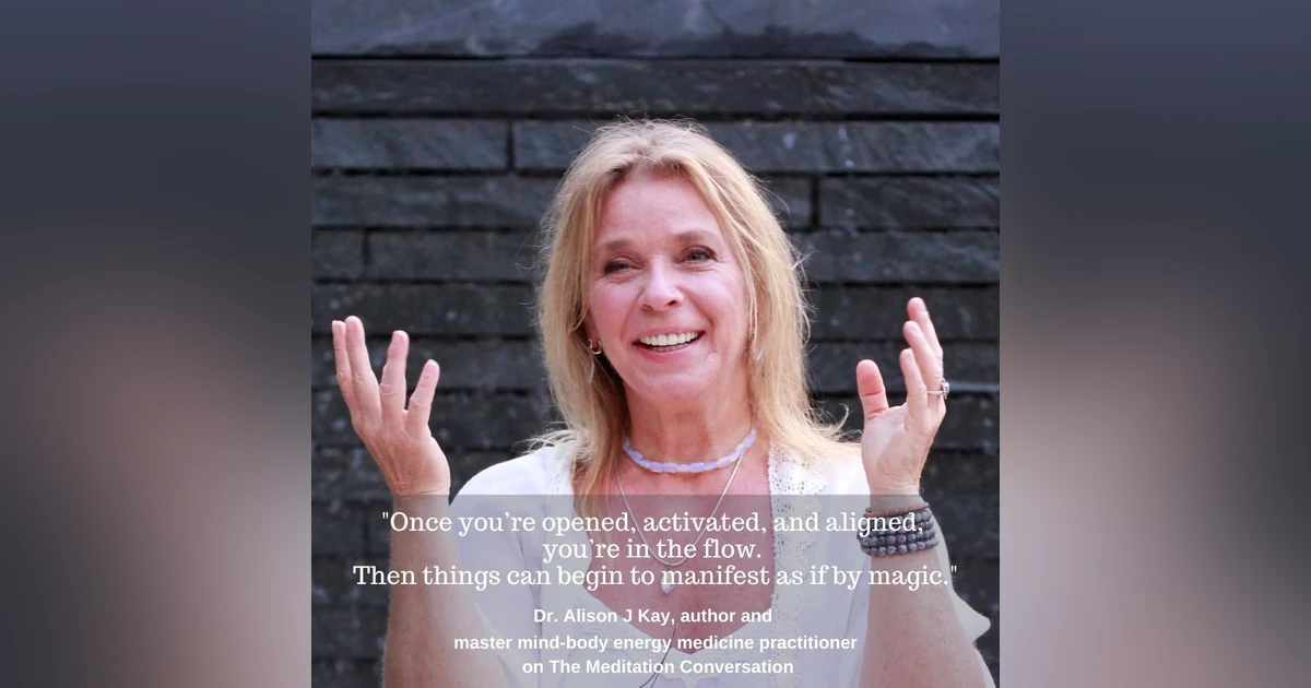 108. Energy Medicine and Chakra Healing with Dr Alison J Kay