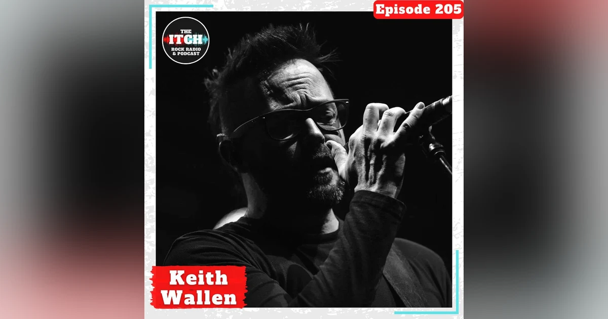 E205 A(nother) Conversation with Keith Wallen of Breaking Benjamin