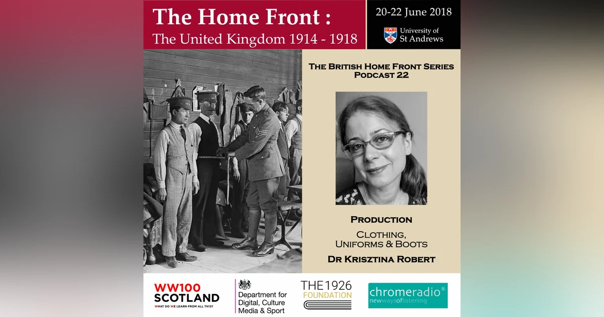 THE BRITISH HOME FRONT 22 | Clothing, Uniforms & Boots - Krisztina Robert