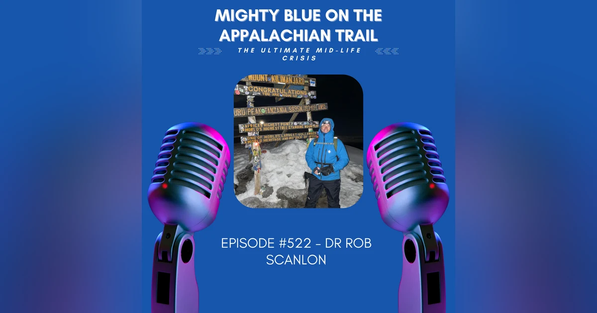 Episode #522 - Dr Rob Scanlon
