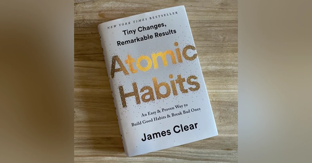 Book Review from Rick’s Library: Atomic Habits by James Clear