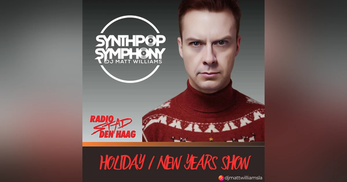 Synthpop Symphony 255 Holiday 2024 Show with a New Merry 80's Mix and a Merry Sinister Italo Vol 2!