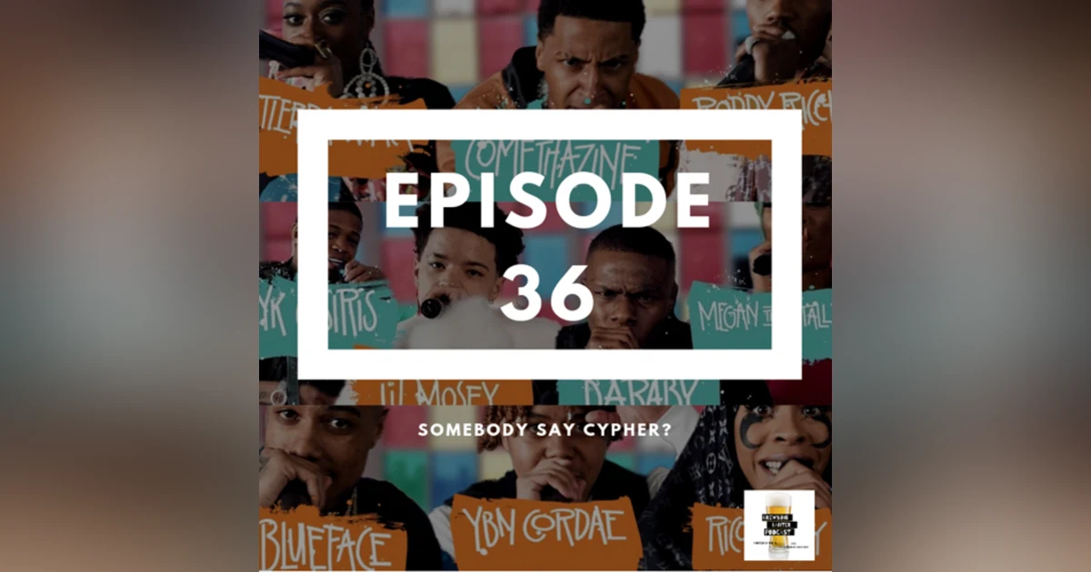 BBP 36 - Beer, Mueller & a Cypher