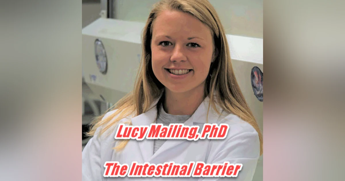The Gut-Skin Axis with Lucy Mailing, PhD (MD candidate)