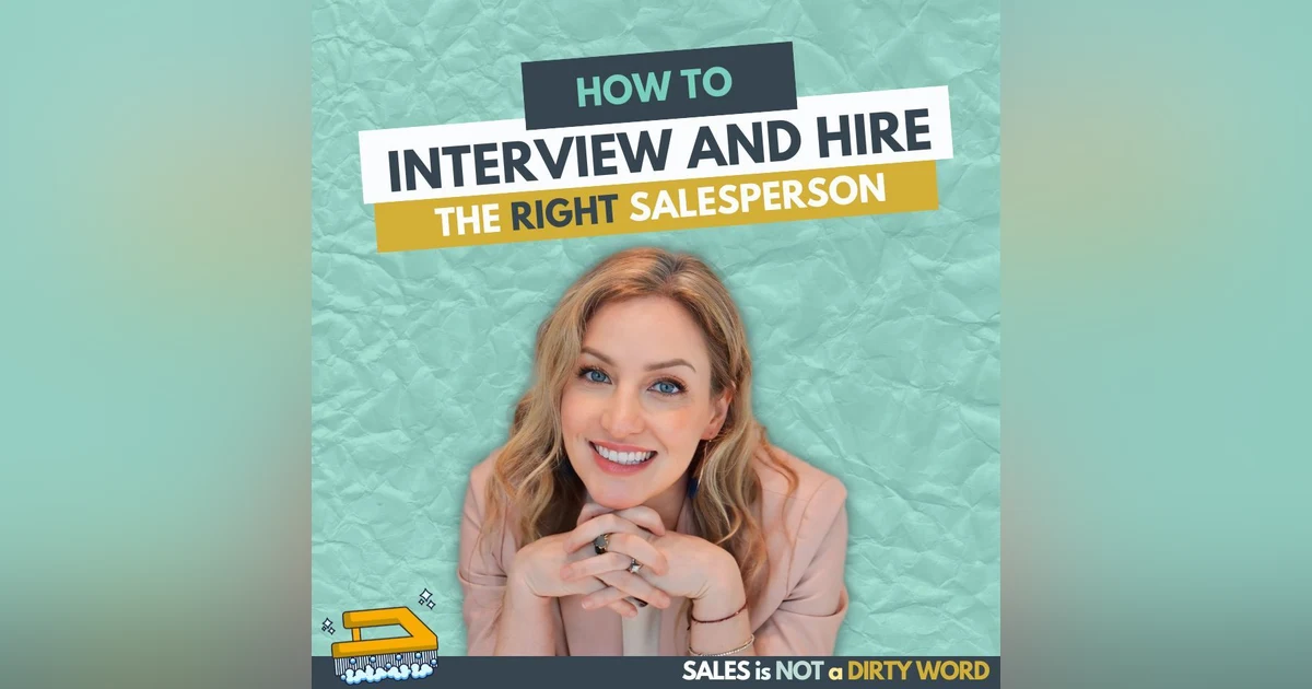 How to Interview and Hire the Right Salesperson