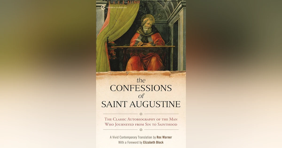 45 Augustine and The Confessions (pt 2)
