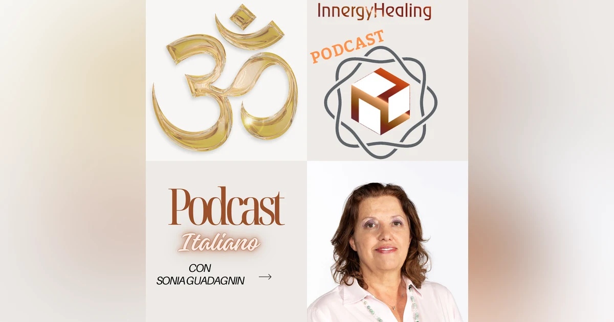 Innergy Healing Podcast in Italiano