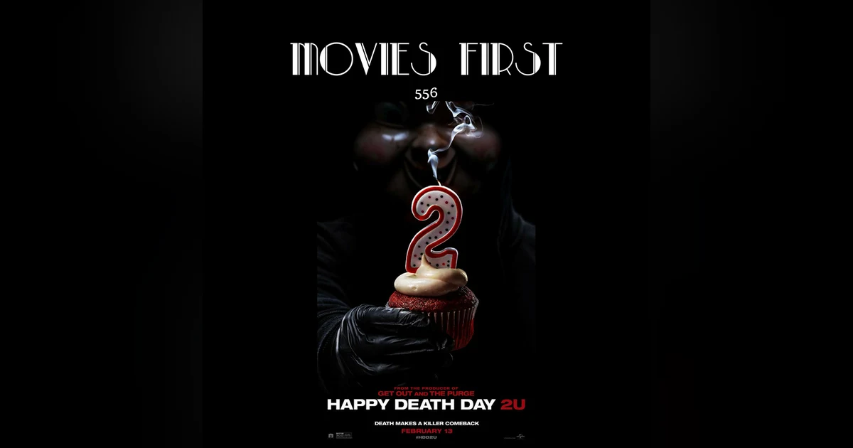 556: Happy Death Day 2U (review)