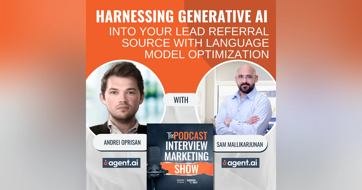 Harnessing Generative AI Into Your Lead Referral Source with Language Model Optimization