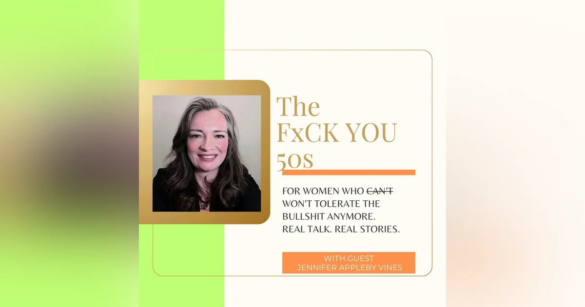 The Only Way Out Is Through with Entrepreneur and CEO Jennifer Appleby Vines