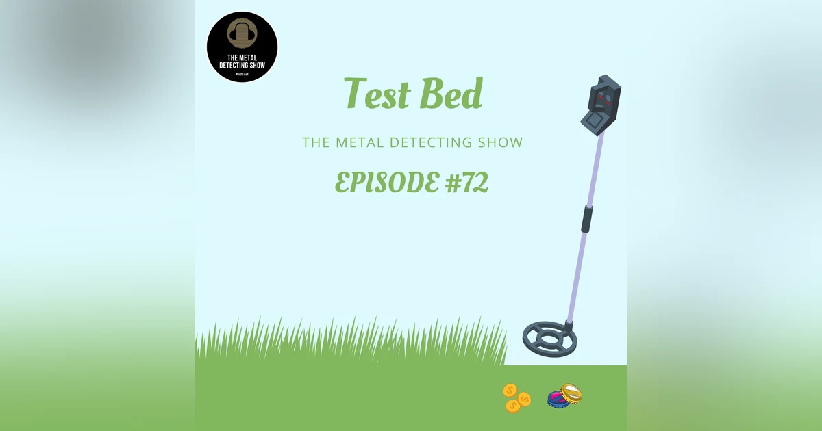 How to build a Metal Detecting Test Bed.