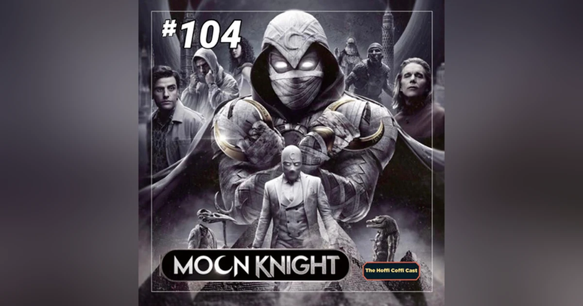 104 - Moon Knight