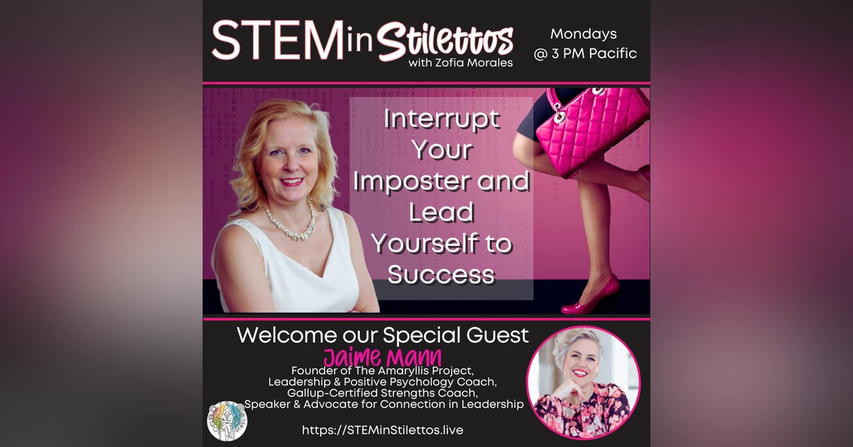 Interrupt Your Imposter and Lead Yourself to Success
