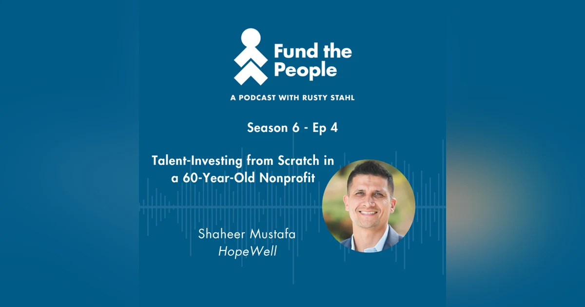 Talent-Investing from Scratch in a 60-Year-Old Nonprofit