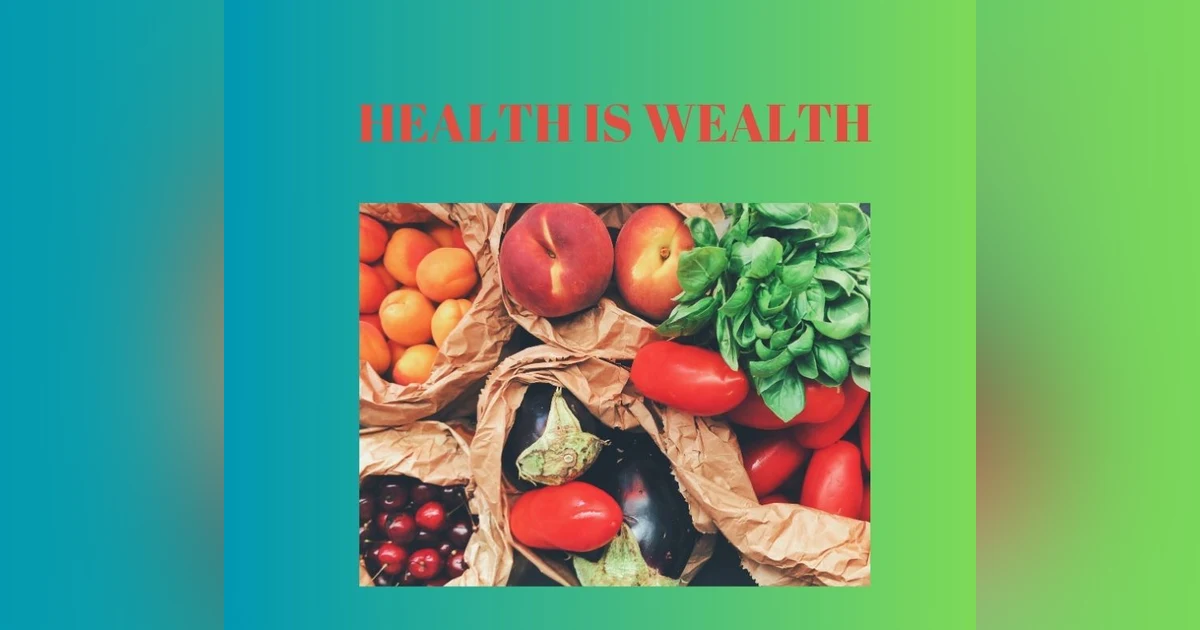 Podcast #331-Health Is Wealth