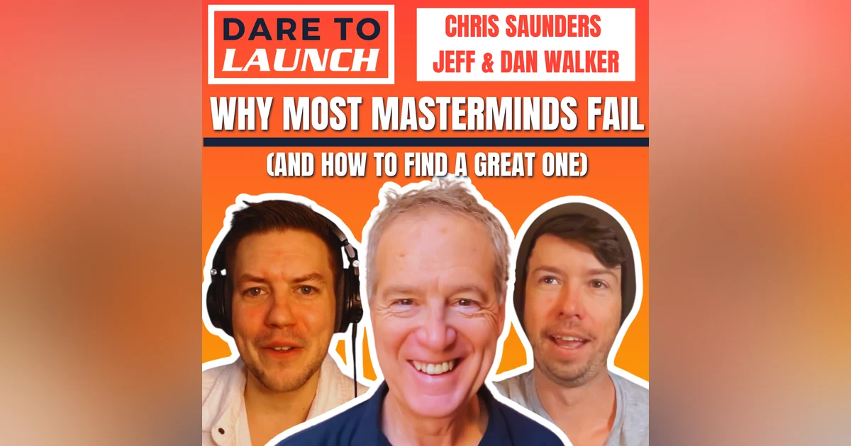 Why Most Masterminds Fail (And How To Find A Great One)