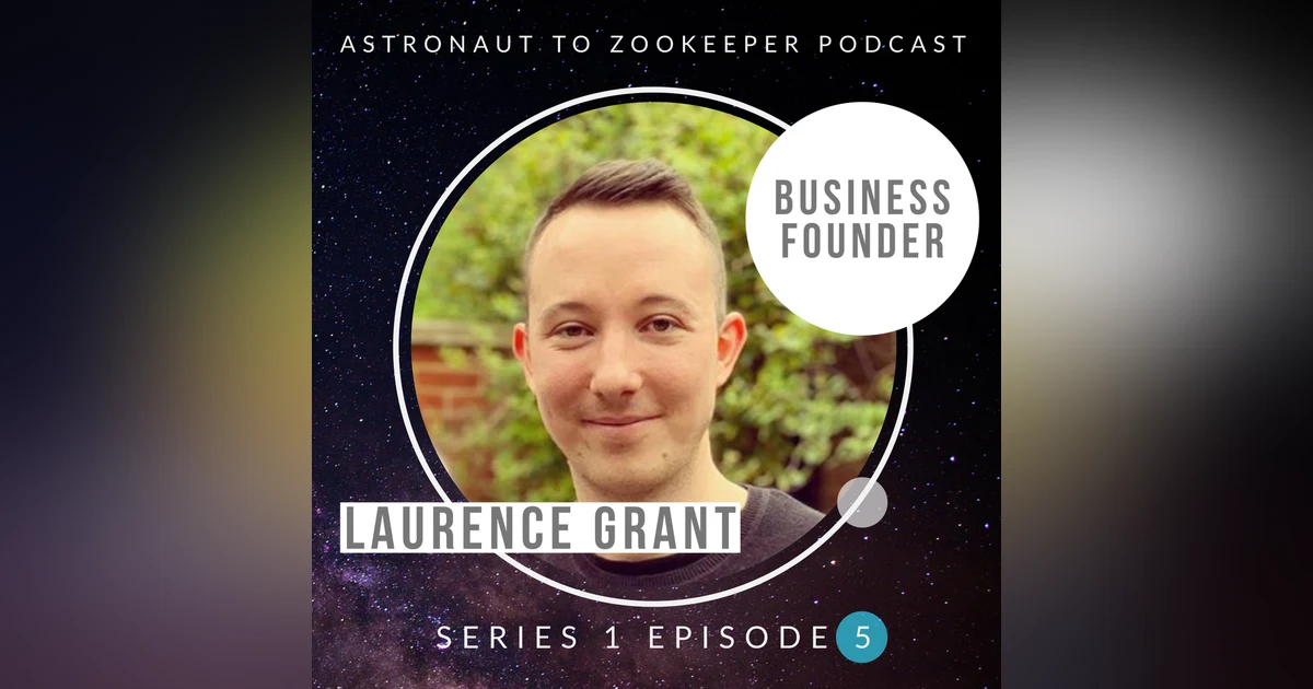 Business Founder - Laurence Grant