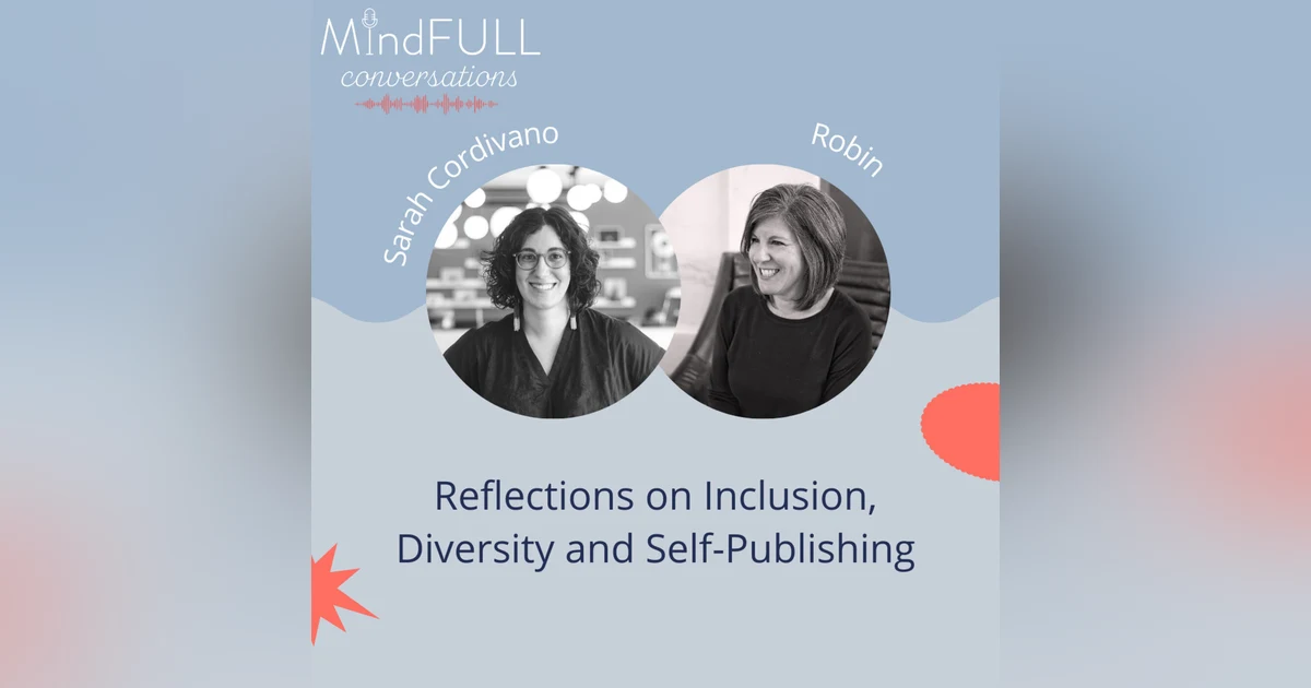 Reflections on Inclusion, Diversity and Self-Publishing