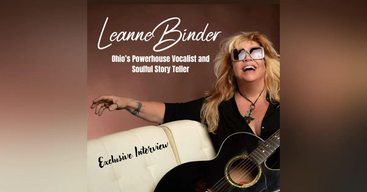 Leanne Binder Ohio’s Powerhouse Vocalist and Soulful Story Teller