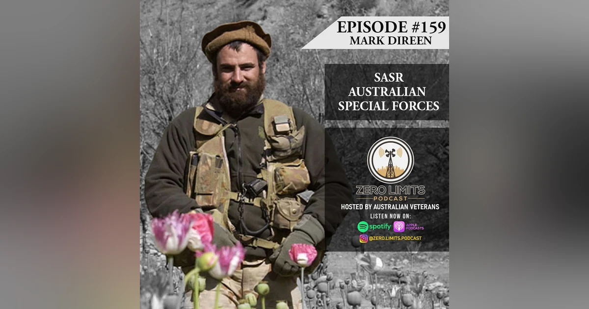 Ep. 159 Mark Direen SASR Australian Special Forces - Director of Point Assist