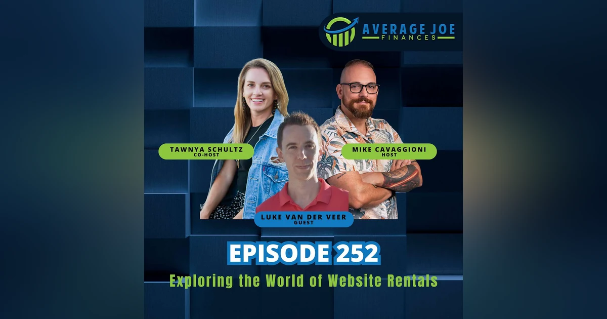 252. Exploring the World of Website Rentals with Luke Van Der Veer