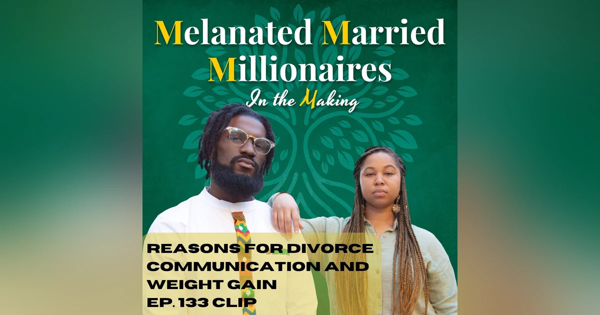 Communication and Weight Gain | The M4 Show Ep. 133 Clip