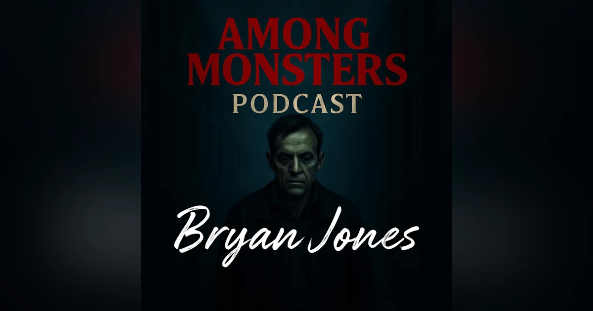 Bryan Jones - The Predator Who Stalked in the Shadows