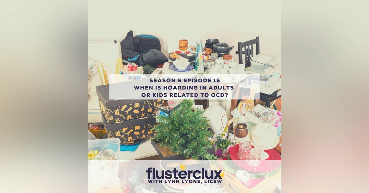 When is hoarding in adults and kids related to OCD?