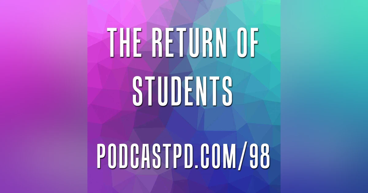 The Return of Students - PPD098