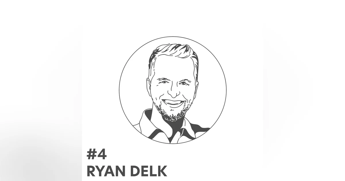 #4 - Ryan Delk